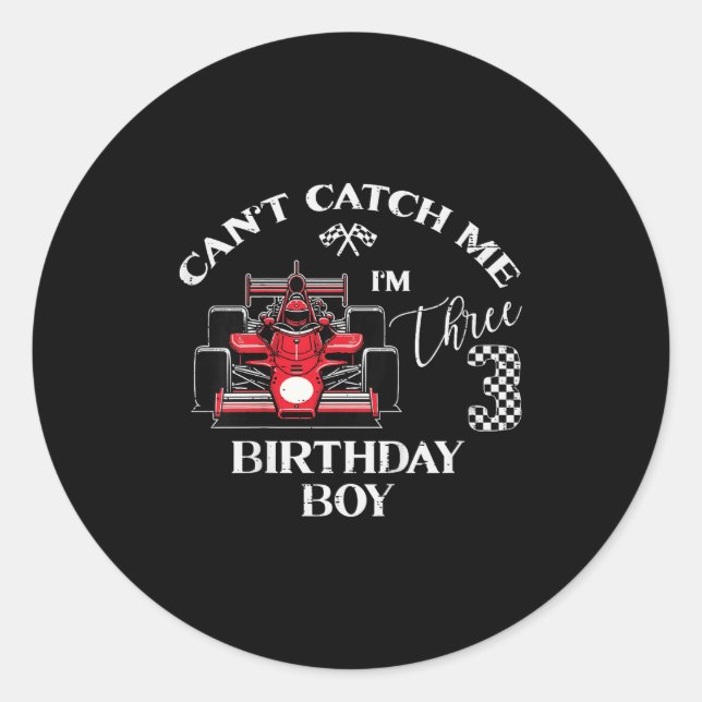Sticker Rond Kids 3rd Birthday Race Car Bday Boy Cant Catch Me  (Devant)