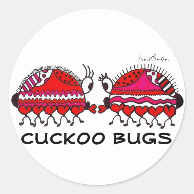 Sticker Rond KINDA' like CUCKOO BUGS (Devant)