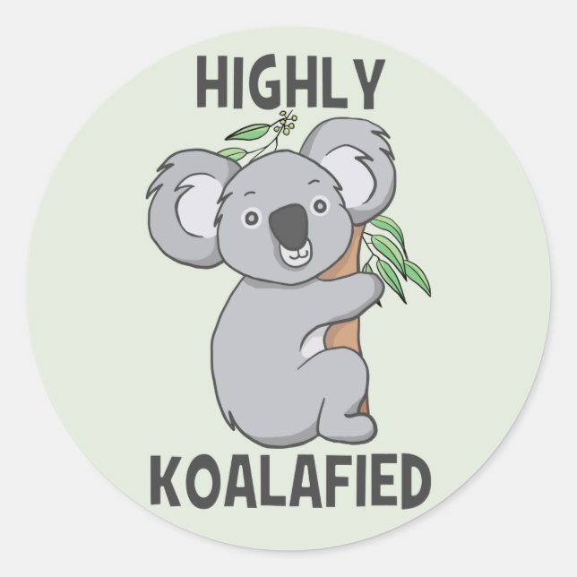 Sticker Rond Koala hautement Koalafied (Devant)