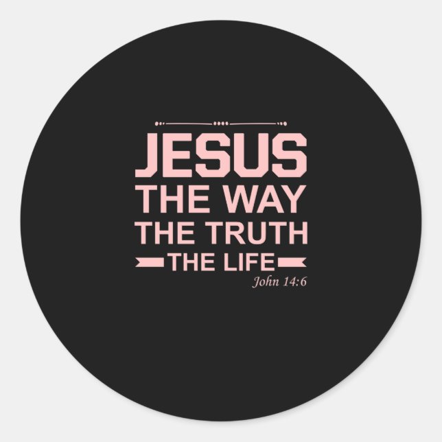 Sticker Rond La Bible chrétienne Verse Jésus Vérité Vérité Vie (Devant)