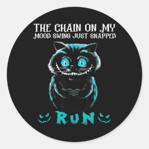 Sticker Rond La chaîne de la variation d'humeur a claqué Exécut