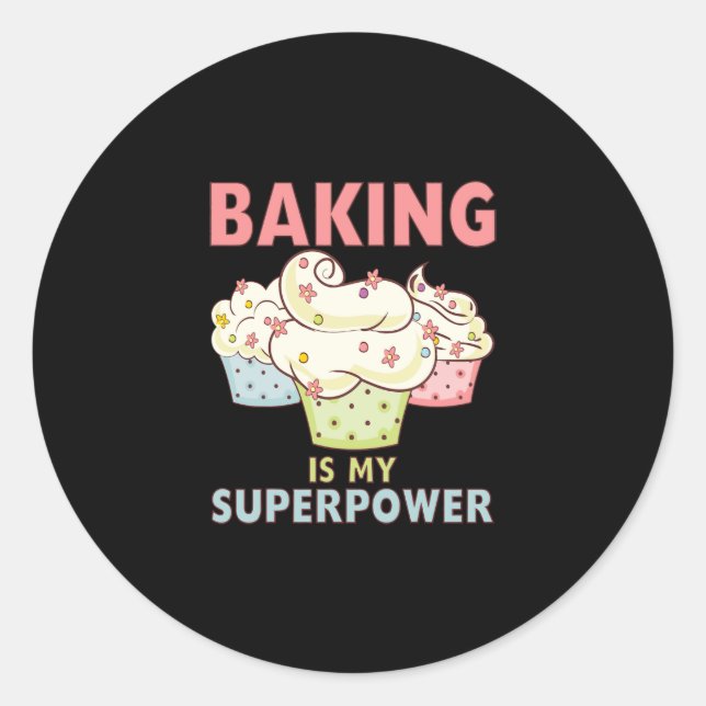 Sticker Rond LA CUISINE EST MA SUPERPUISSANCE 3 Cupcakes sucrés (Devant)