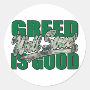 Sticker Rond La cupidité est bonne/Wall Street