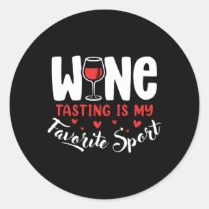 Sticker Rond La Dégustation De Vins Est Mon Sport Préféré Papa 