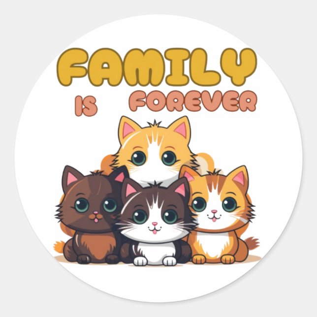 STICKER ROND LA FAMILLE N'EST JAMAIS (Devant)