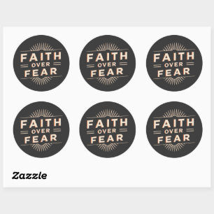 Sticker Rond La foi au-dessus de la peur