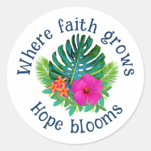 Sticker Rond La foi grandit l'espérance fleurit Tropical Hawaï 