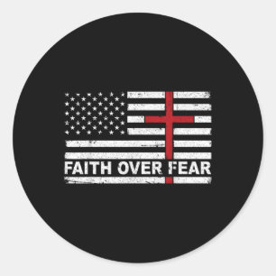 Sticker Rond La foi sur la peur nous Usa Drapeau Croix Américai