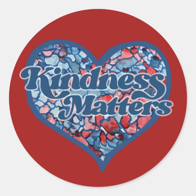 Sticker Rond La gentillesse compte coeur (Devant)