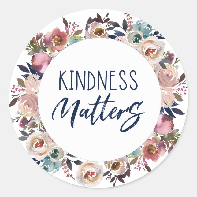 Sticker Rond La gentillesse florale compte (Devant)