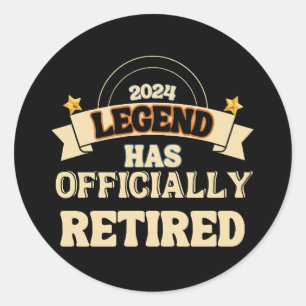 Sticker Rond La légende a officiellement pris sa retraite