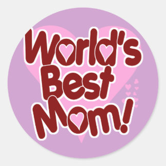 Sticker Rond La MEILLEURE maman du monde
