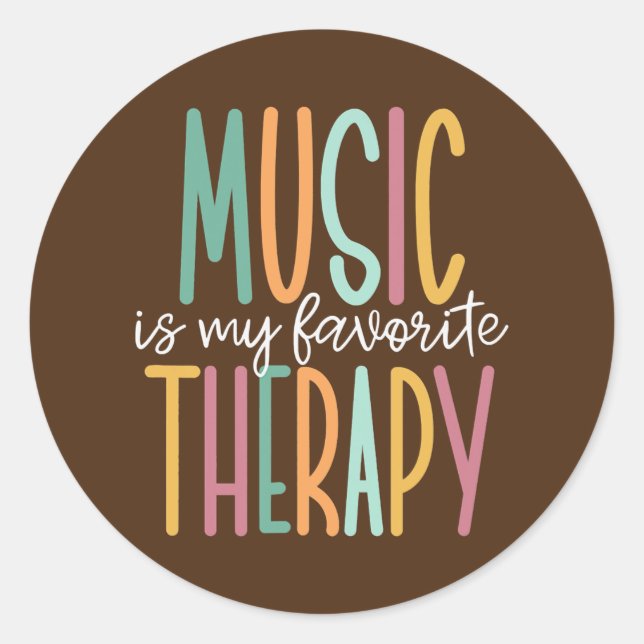 Sticker Rond La Musique Est Mon Thérapie Favorite Musique Théra (Devant)