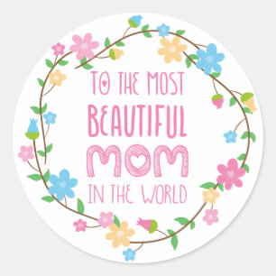Sticker Rond La plus belle maman dans le monde rose