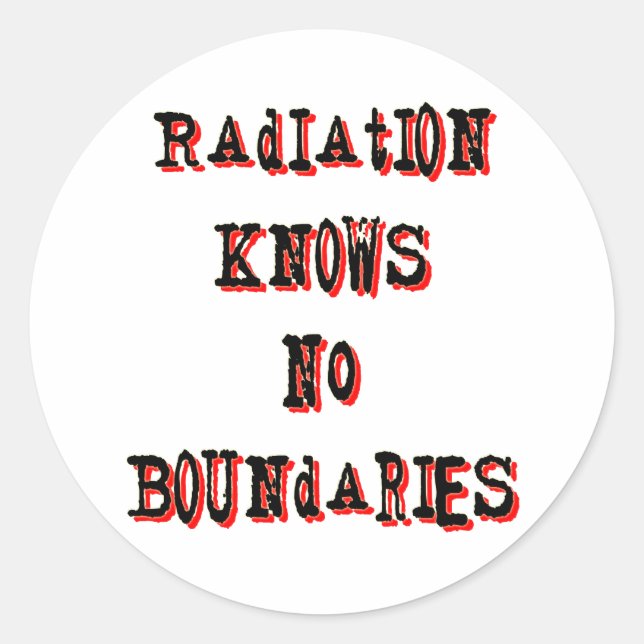Sticker Rond La radiation ne connaît pas de frontière anti-nucl (Devant)