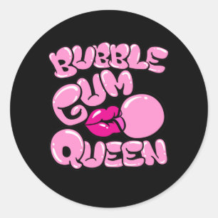 Sticker Rond La reine de la gomme
