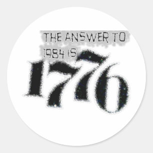 Sticker Rond La réponse à 1984 est 1776