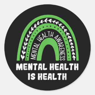 Sticker Rond La Santé Mentale Est La Santé Comme Sensibilisatio