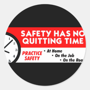 Sticker Rond La Sécurité N'A Pas De Temps De Arrêt