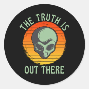 Sticker Rond La vérité est là-bas Alien gris OVNI
