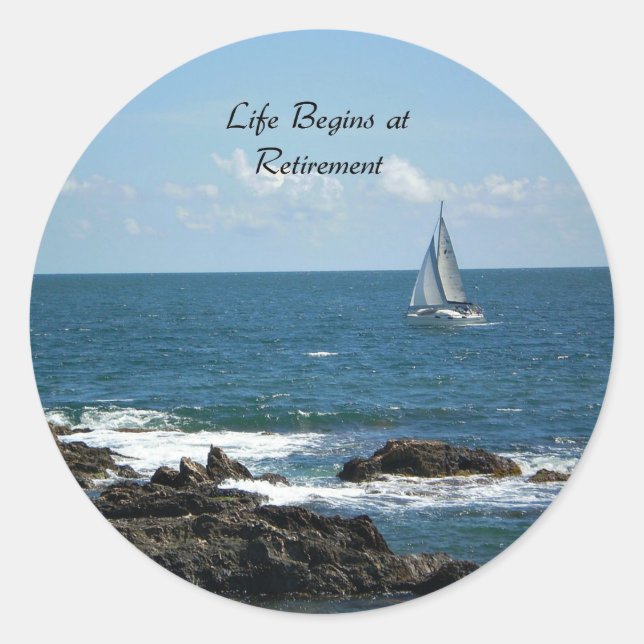 Sticker Rond La vie commence à la retraite, la voile, (Devant)