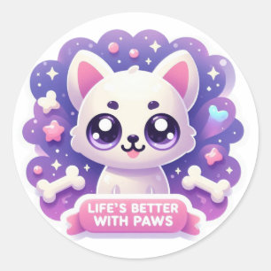 Sticker Rond La vie de chien de Kawaii est meilleure avec des p