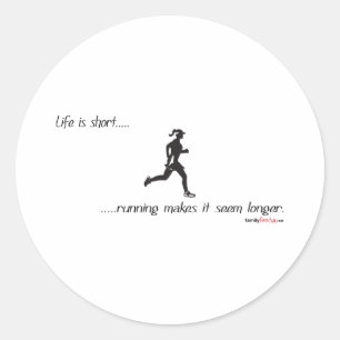 Sticker Rond La Vie Est Courte - Courante