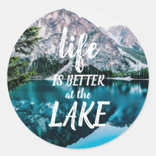 Sticker Rond La vie est meilleure au lac