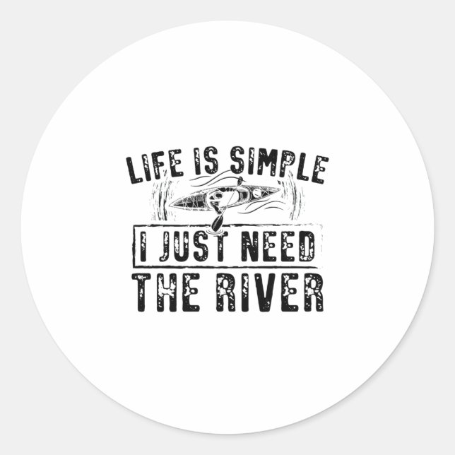 Sticker Rond La vie est simple| Cadeaux sportifs de Kayak Kanu  (Devant)