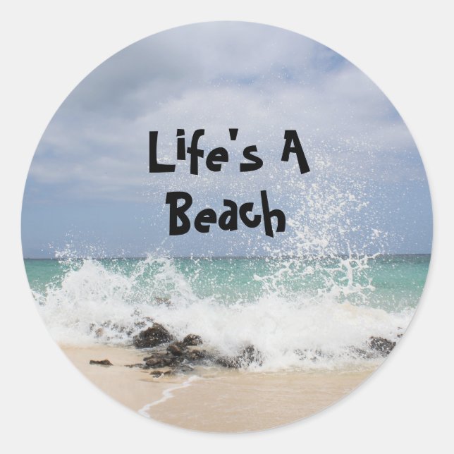 Sticker Rond La vie est une plage (Devant)