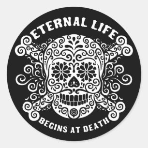 Sticker Rond La vie éternelle commence à la mort