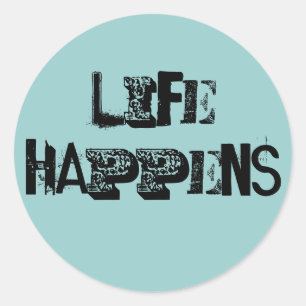 Sticker Rond La vie se passe