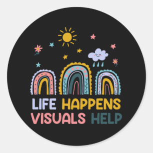 Sticker Rond La vie se passe Visuaux Aide Enseignants de l'éduc