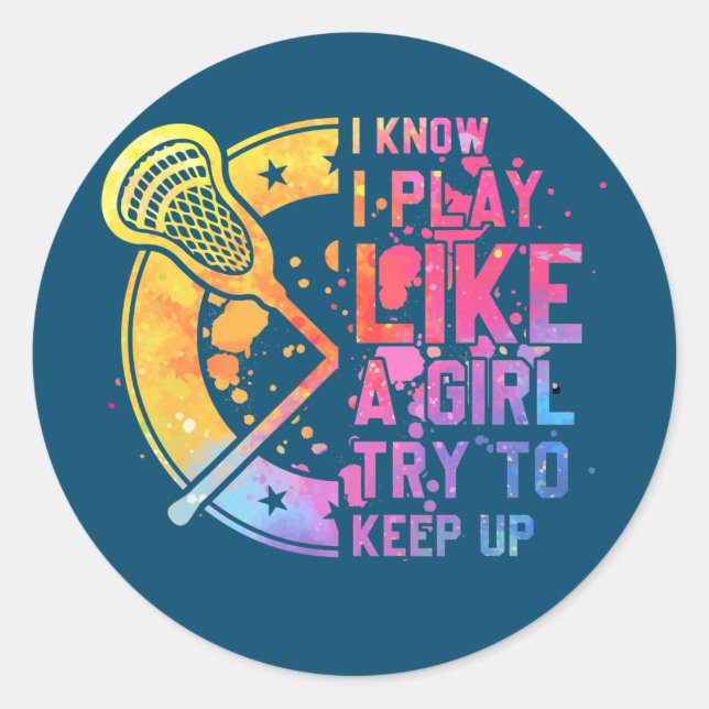 Sticker Rond Lacrosse Joueuse Drôle Lax Team Je joue comme une (Devant)