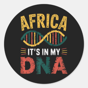 Sticker Rond L'Afrique, c'est dans mon Adn Patrimoine Africain 