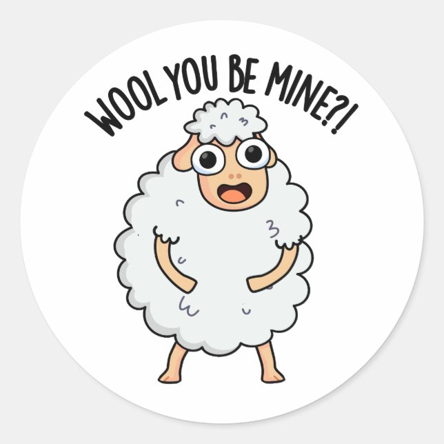 Sticker Rond Laine Tu Es À Moi Drôle Pun Mouton (Devant)