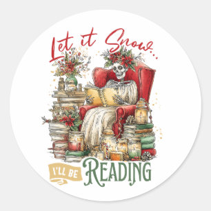 Sticker Rond Laisse-le neiger je vais lire