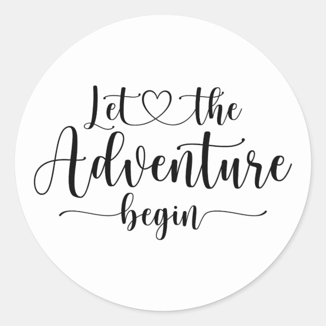 Sticker Rond Laisser Commencer L'Aventure (Devant)