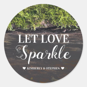 Sticker Rond Laisser l'amour scintiller Woodland Rustic Style M