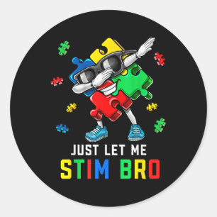 Sticker Rond Laissez-moi Stim Bro Dabbing Puzzle Autisme