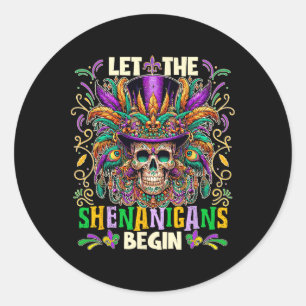 Sticker Rond Laissons Les Shenanigans Commencer Mardi Gras 2025