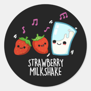 Sticker Rond Lait de fraise Shake Funny Food Pun Dark BG