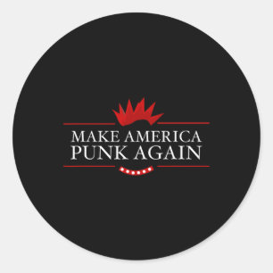 Sticker Rond L'Amérique Punk à nouveau l'idée cadeau anti-Trump