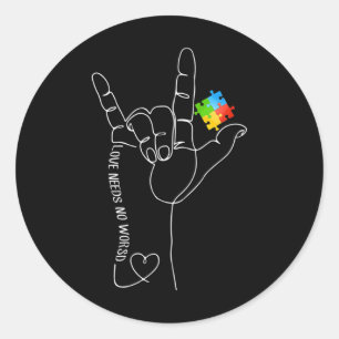 Sticker Rond L'amour n'a pas besoin de mots Asl Sensibilisation