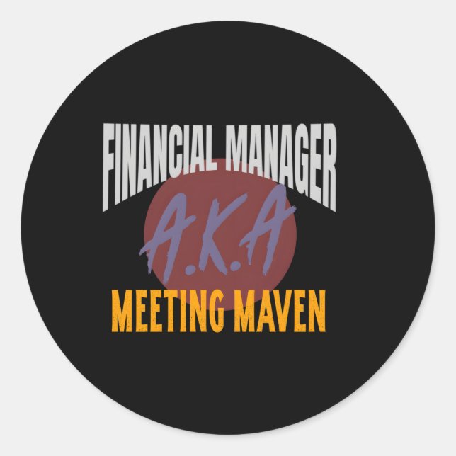 Sticker Rond L'analyste financier Aka Meeting Maven Work (Devant)