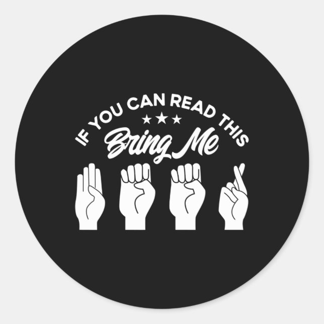 Sticker Rond Langue des signes américaine Apporte-moi de la biè (Devant)