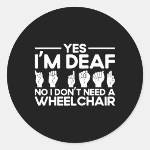 Sticker Rond Langue des signes ASL Oui Je suis Sourd