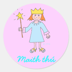 Sticker Rond Langue irlandaise Bravo Princesse Reward autocolla