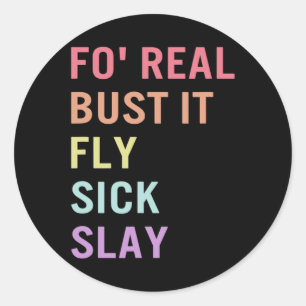 Sticker Rond Langue Pour Vraiment Bust It Asl Slang Tee Sourd R