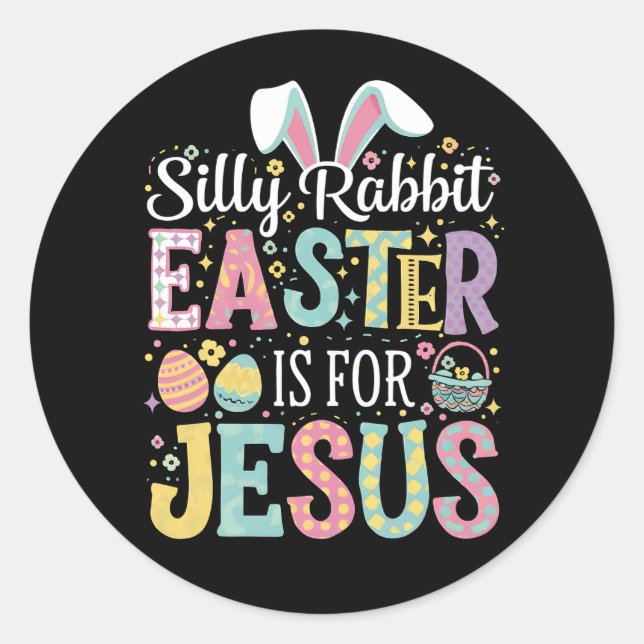 Sticker Rond Lapin Silencieux Pâques Est Pour Jésus Mignonne La (Devant)